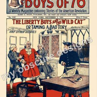 The Liberty Boys of 76 (1920s Dime Novel)